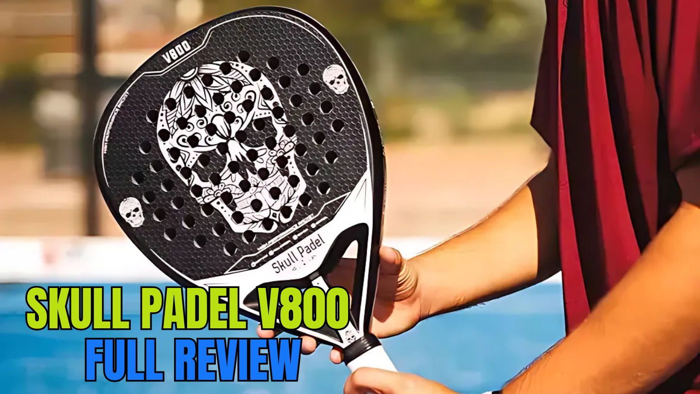 Skull Padel V800: A Control Powerhouse for Intermediate and Advanced Players